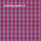 A red and light blue gingham check pattern with the text 'Backing Option 3' in white at the top left.